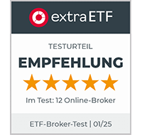 Testsiegel: Finanzen.net Zero erhält das Testurteil (Empfehlung, 5 Sterne). Im Test: 12 Online-Broker. Herausgeber. Extra ETF, Januar 2025 Testsiegel: Finanzen.net Zero erhält das Testurteil (Empfehlung, 5 Sterne). Im Test: 12 Online-Broker. Herausgeber. Extra ETF, Januar 2025
