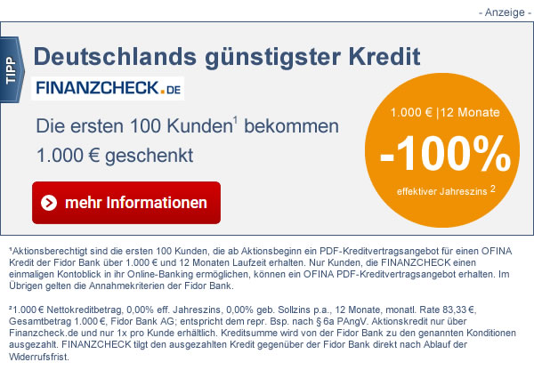 1.000  für die ersten 100 Kunden geschenkt